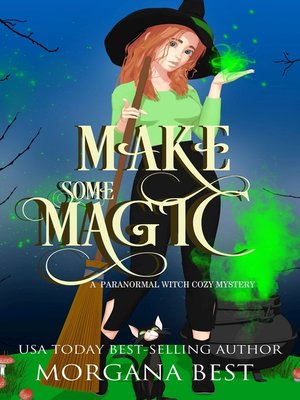 cover image of Make Some Magic